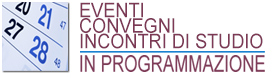 Eventi Convegni Incontri in Programmazione ANTI