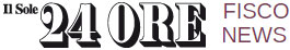 FISCO NEWS Sole 24 Ore